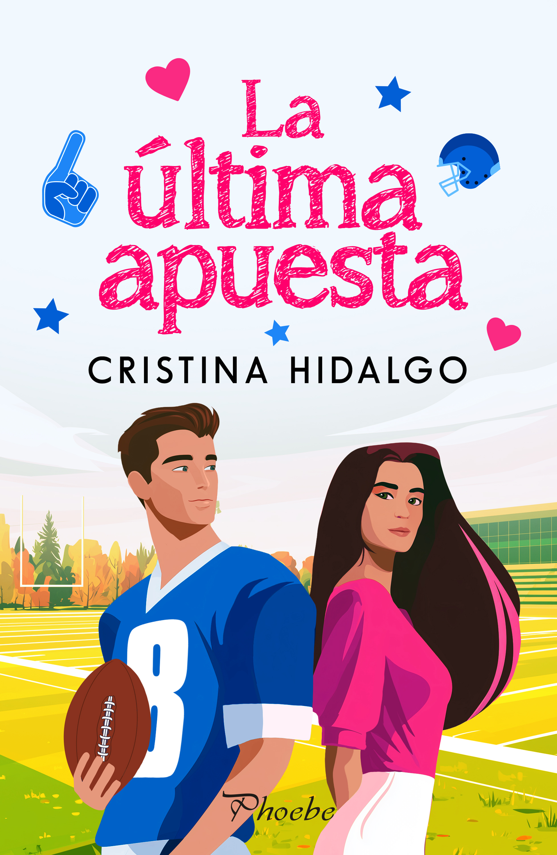 Portada de La última apuesta por Cristina Hidalgo
